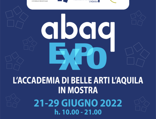 EXPO ABAQ – L’Accademia di Belle Arti L’Aquila in mostra